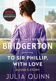 Bridgerton - To Sir Phillip, With Love - Band 5 (Julia Quinn)