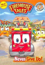 Firehouse Tales (2005)