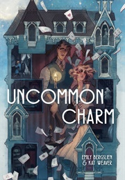 Uncommon Charm (Emily Bergslien and Kat Weaver)