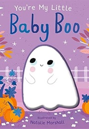 You're My Little Baby Boo (Nicola Edwards)