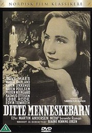 Ditte, Child of Man (1946)