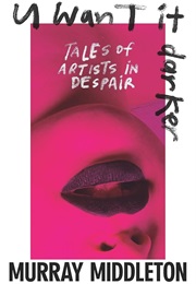 U Want It Darker (Murray Middleton)