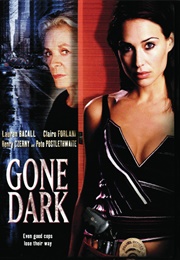 Gone Dark (2004)