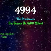 #8677 I'm Gonna Be (500 Miles) by the Proclaimers