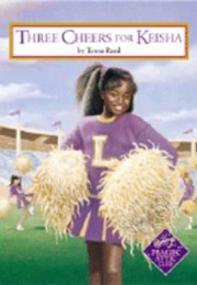 Three Cheers for Keisha (Teresa Reed)