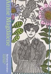 Annie Magdelene (Barbara Hanrahan)