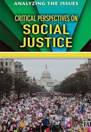 Critical Perspectives on Social Justice (Jennifer Peters)