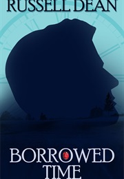 Borrowed Time (Russell Dean)