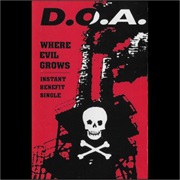 Where Evil Grows (1990) - D.O.A.