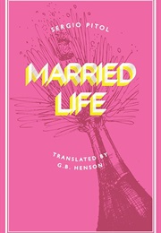 Married Life (Sergio Pitol)