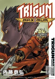 Trigun Maximum Vol. 4: Bottom of the Dark (Yasuhiro Nightow)