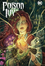 Poison Ivy Vol. 4: Origin of Species (G. Willow Wilson)