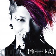Miyavi - Miyavizm