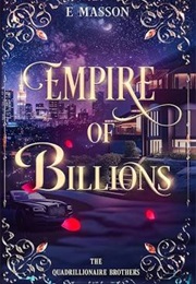 Empire of Billions (E. Masson)