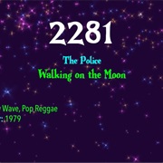 #7918 Walking on the Moon by the Police
