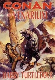 Conan of Venarium (Harry Turtledove)