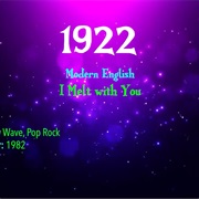 #7806 I Melt With You by Modern English