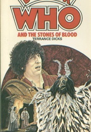 Doctor Who and the Stones of Blood (Terrance Dicks)