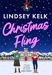 Christmas Fling (Lindsey Kelk)