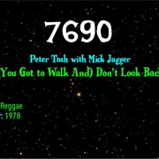 #9306 (You Got to Walk And) Don't Look Back by Peter Tosh & Mick Jagger