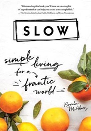 : Simple Living for a Frantic World (Brooke McAlary)