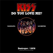 Kiss - Do You Love Me