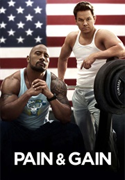 Pain & Gain (2013)