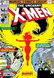 The Uncanny X-Men #125 (Chris Claremont & John Byrne)
