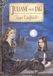 Juliane Och Jag (Inger Edelfeldt)
