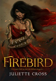 Firebird (Juliette Cross)