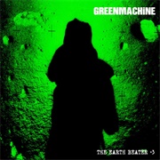 Greenmachine - The Earth Beater