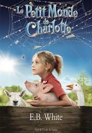 Le Petit Monde De Charlotte (E.B. White)