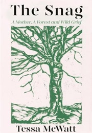 The Snag (Tessa McWatt)