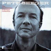 Pete Seeger Smithsonian Folkways Collection