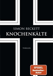 Knochenkälte / David Hunter #7 (Simon Beckett)