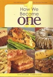 How We Became One (Penzey's)