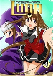 Amazing Agent Luna, Vol. 4 (Nunzio Defilippis)