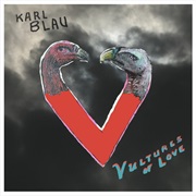 Karl Blau- Vultures of Love