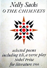Oh the Chimneys (Nelly Sachs)