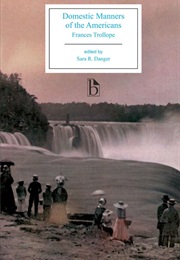 Domestic Manners of the Americans (Frances Trollope)