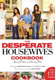 The Desperate Housewives Cookbook (Christopher Styler & Scott Tobis)