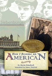 How I Became an American (Karin Gündisch/James Skofield)