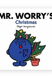 Mr. Worry's Christmas (Roger Hargreaves)