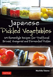 Japanese Pickled Vegetables (Machiko Tateno)