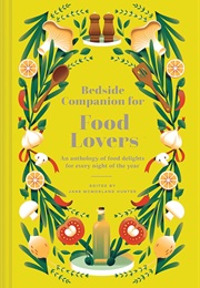 Bedside Companion for Food Lovers (Jane McMorland Hunter)