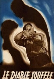 Le Diable Souffle (1947)