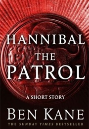 Hannibal: The Patrol (Ben Kane)