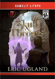 Skull and Thrones (The Bad Guys, Book 3) (Eric Ugland)