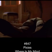 #626 Where Is My Mind? by the Pixies
