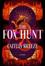 The Fox Hunt (Caitlin Breeze)